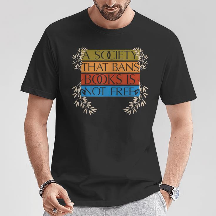 A Society That Bans Books Is Not Free T-Shirt Unique Gifts