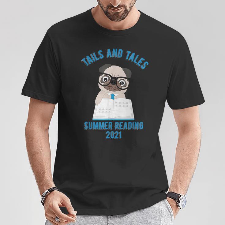 Tails And Tales Summer Reading 2021 Pug Dog Book Lovers Men Women T-Shirt Unique Gifts