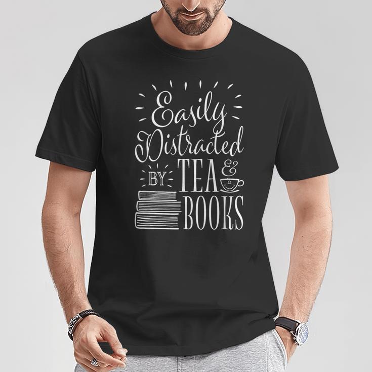 Tea Drinker Easily Distracted By Tea And Books T-Shirt Unique Gifts