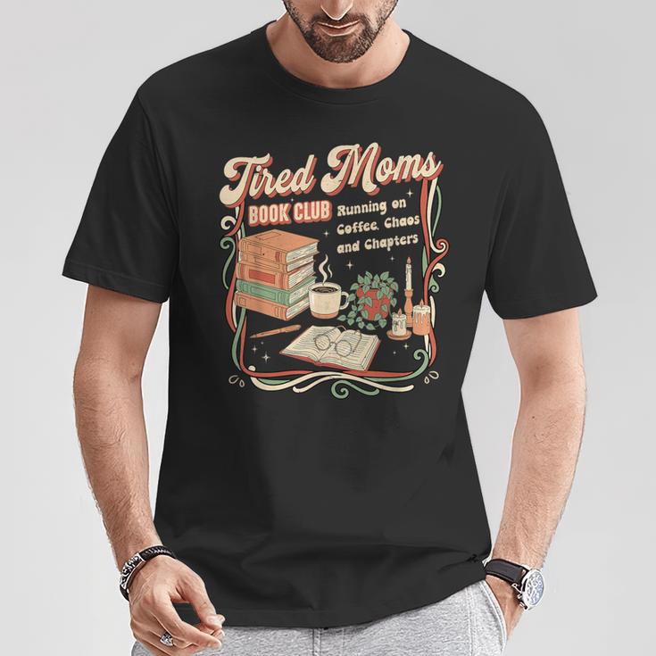 Tired Moms Book Club Retro Reading Lover Moms T-Shirt Unique Gifts