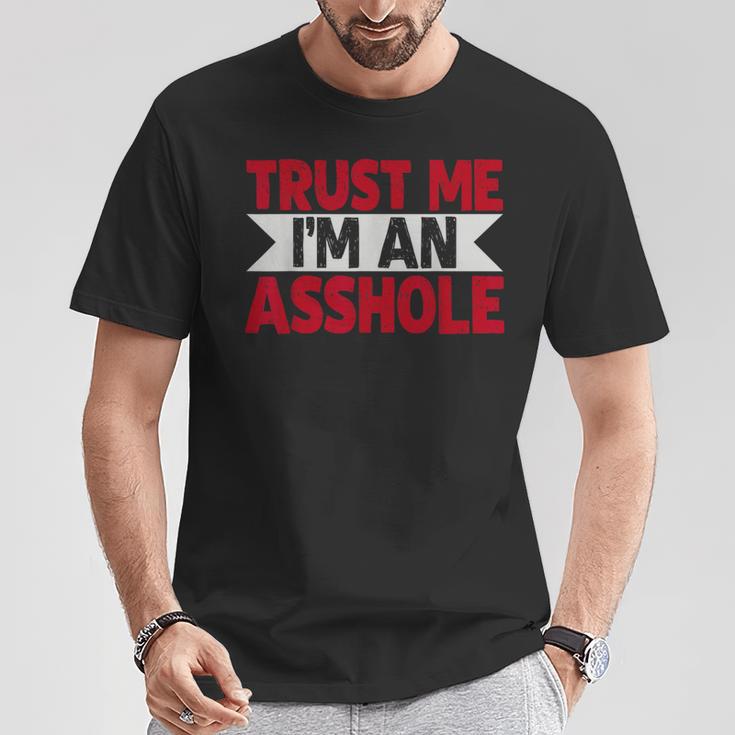 Trust Me I'm An Asshole Tシャツ 面白い贈り物