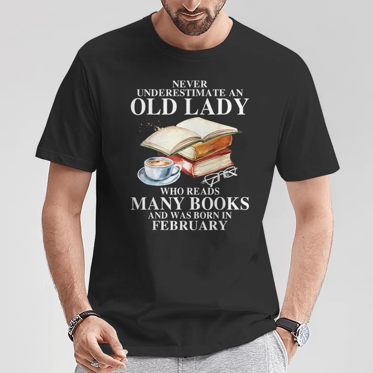 Never Underestimate An Old Lady Who Read Many Books February T-Shirt Unique Gifts Never Underestimate An Old Lady Who Read Many Books February T-Shirt Unique Gifts