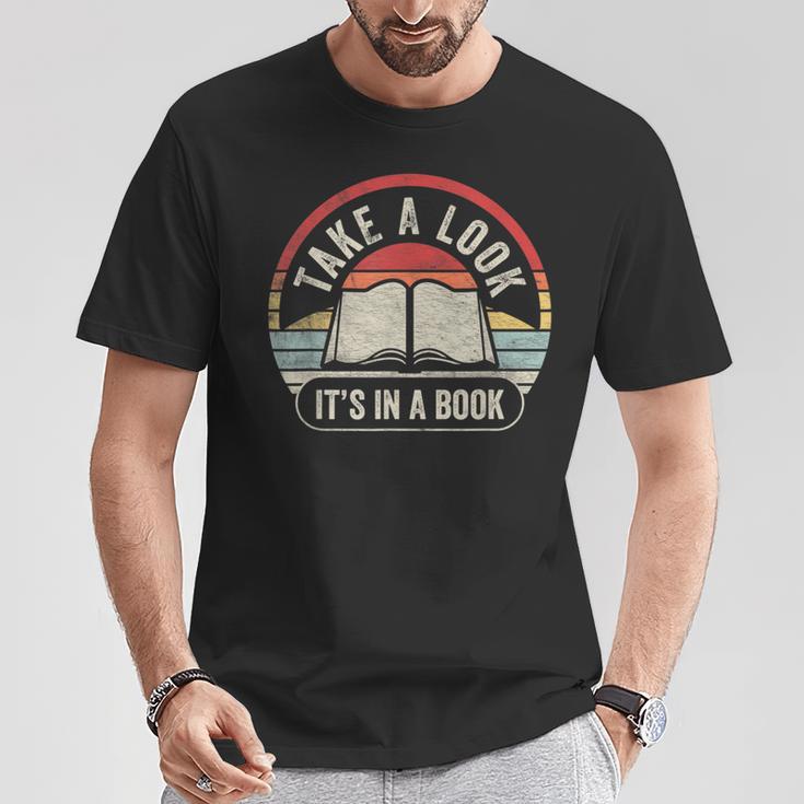 Vintage Retro Take A Look It's In A Book Bookworm Reading T-Shirt Unique Gifts