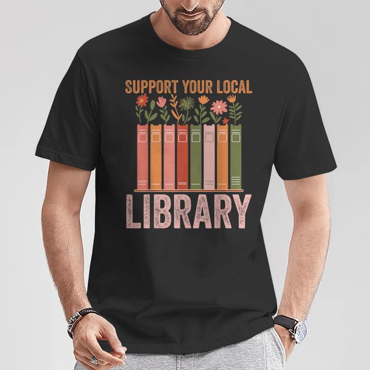 Vintage Support Your Local Library Book Readers Lovers T-Shirt Unique Gifts