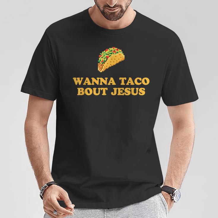 Wanna Taco Bout Jesus Tシャツ 面白い贈り物