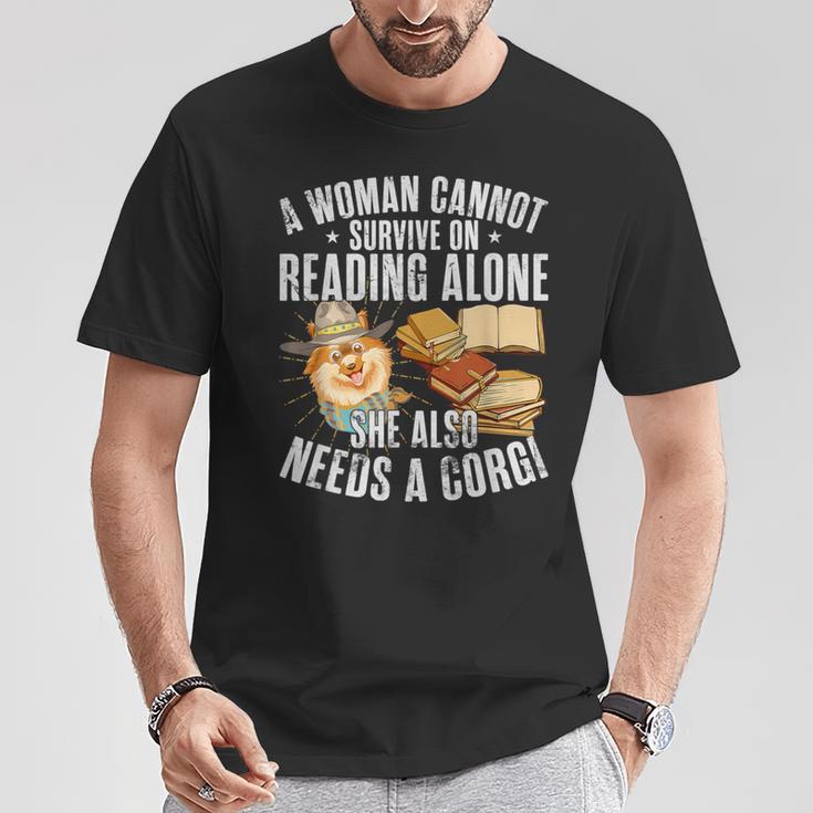A Woman Cannot Survive On Reading Alone Corgi Book T-Shirt Unique Gifts