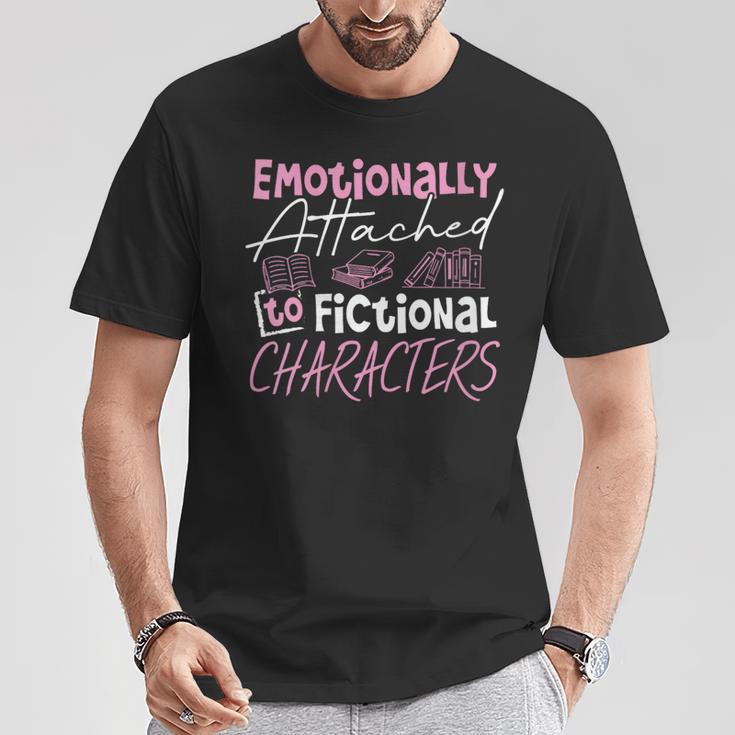 Women's Emotionally Attached To Fictional Characters Books T-Shirt Unique Gifts