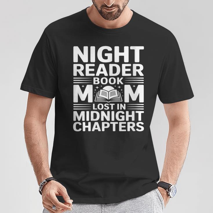 Women's Night Reader Book Mom Lost In Midnight Chapters T-Shirt Unique Gifts