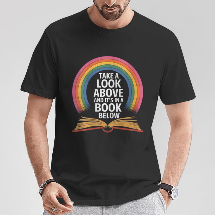 Women's Rainbow Book Saying Take A Look Its In A Book T-Shirt Unique Gifts