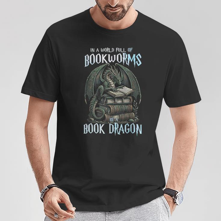 In A World Of Bookworms Be A Book Dragon Book Lover Reader T-Shirt Unique Gifts