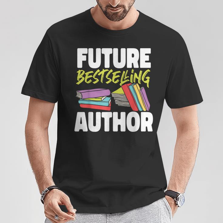 Writing Book Novel Writer & Published Author Future T-Shirt Unique Gifts