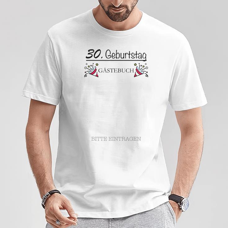 30th Birthday Guest Book For Guests At The Great Celebration T-Shirt Unique Gifts