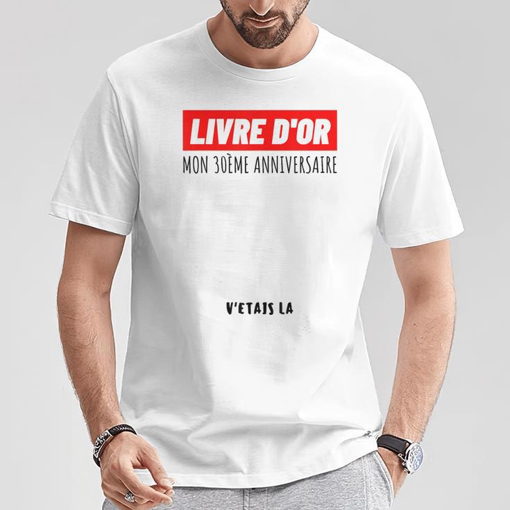 30th Birthday Man Woman 30th Birthday Party Guest Book T-Shirt Unique Gifts