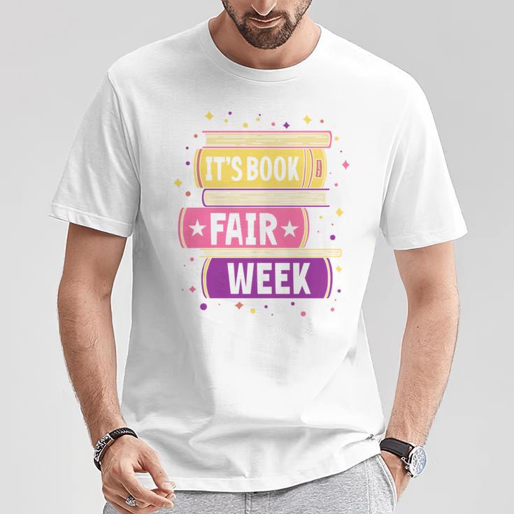Book Fair Bookworm Library Its Book Fair Week T-Shirt Unique Gifts