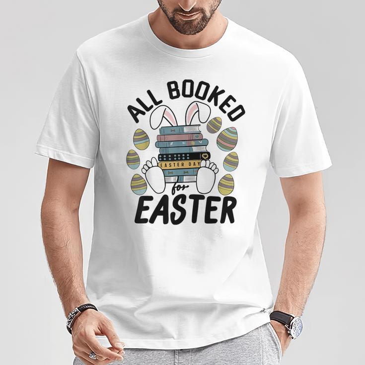 All Booked For Easter Bunny And Books Lovers Teacher For Men Women T-Shirt Unique Gifts All Booked For Easter Bunny And Books Lovers Teacher For Men Women T-Shirt Unique Gifts