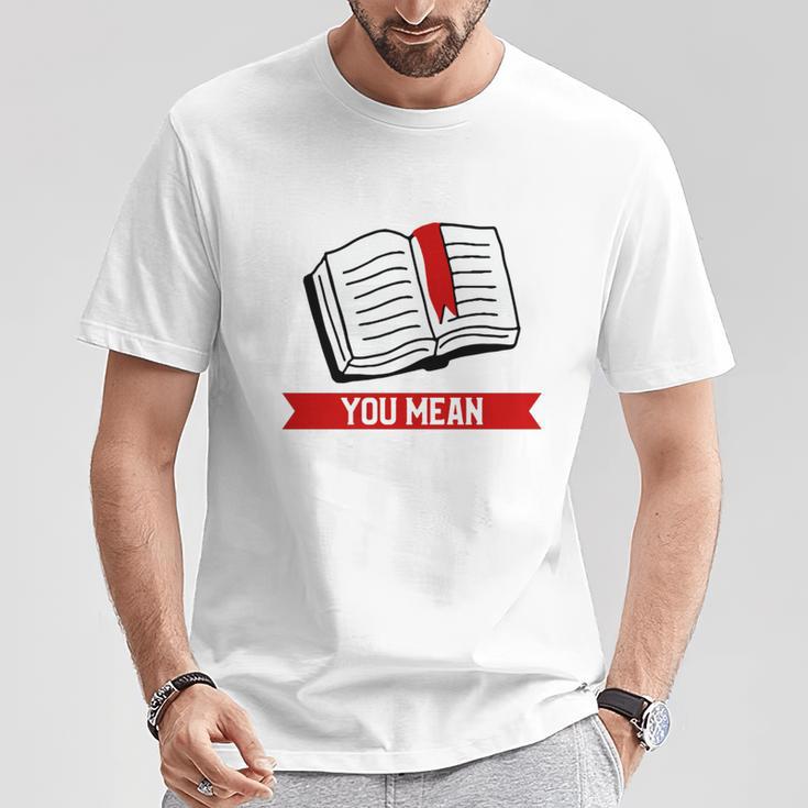 Bookmark Reading Quote For A Reader Book Lover T-Shirt Unique Gifts Bookmark Reading Quote For A Reader Book Lover T-Shirt Unique Gifts