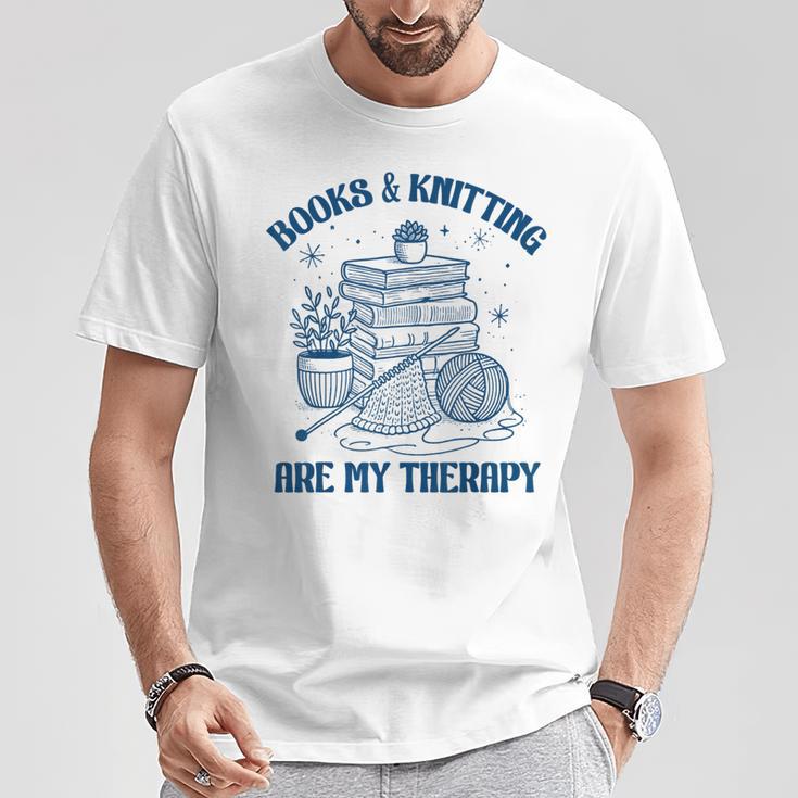 Books & Knitting Are My Therapy Reading Knitting Lover Craft T-Shirt Unique Gifts