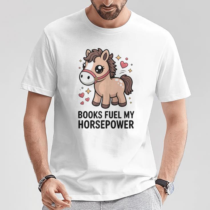 Books Fuel My Horsepower Cute Reading Pony T-Shirt Unique Gifts