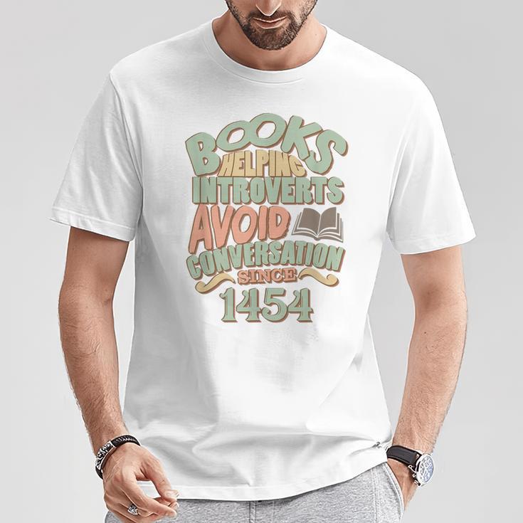 Books Helping Introverts Avoid Conversation 1454 T-Shirt T-Shirt Unique Gifts
