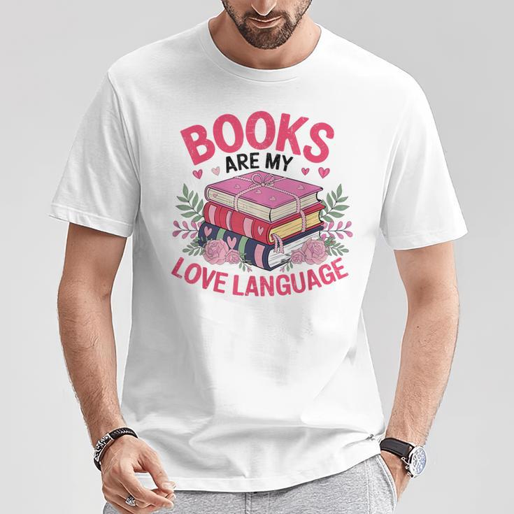 Books Are My Love Language Retro Bookworm Flowers Valentine T-Shirt Unique Gifts