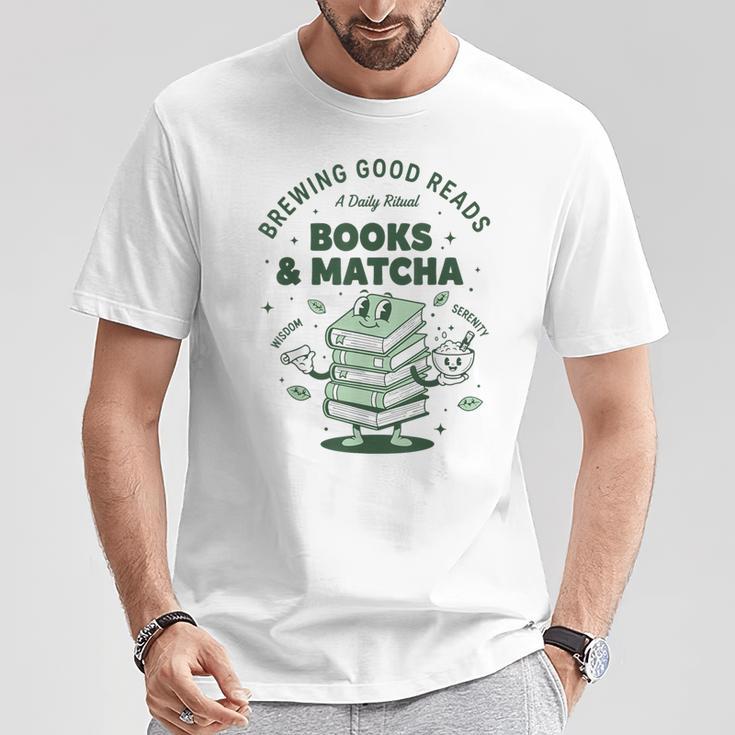 Books And Matcha Brewing Good Reads Matcha Tea T-Shirt Unique Gifts Books And Matcha Brewing Good Reads Matcha Tea T-Shirt Unique Gifts