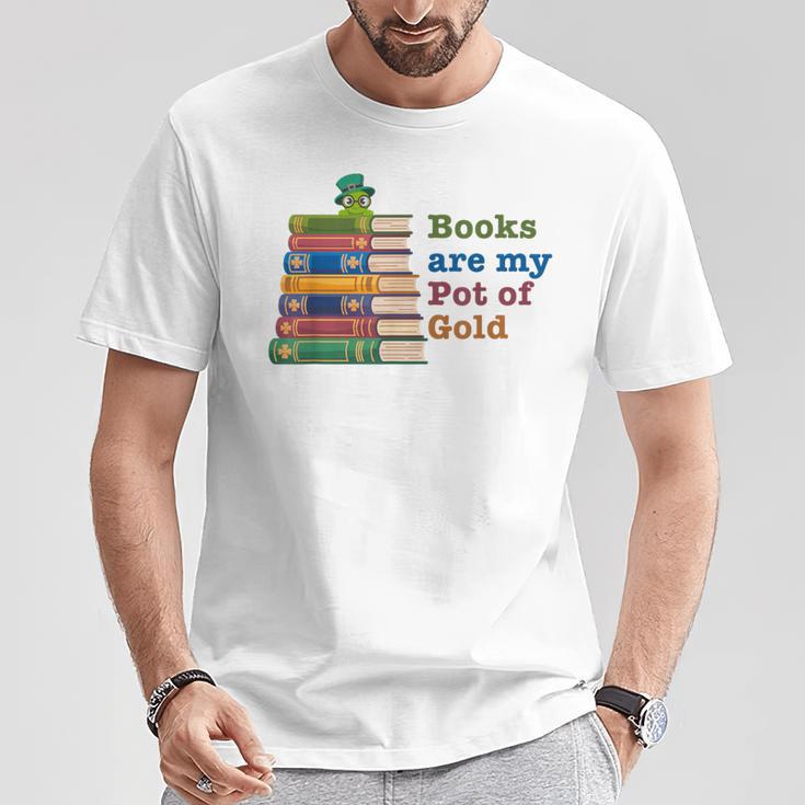 Books Are My Pot Of Gold St Patricks Day Bookworm Reader T-Shirt Unique Gifts