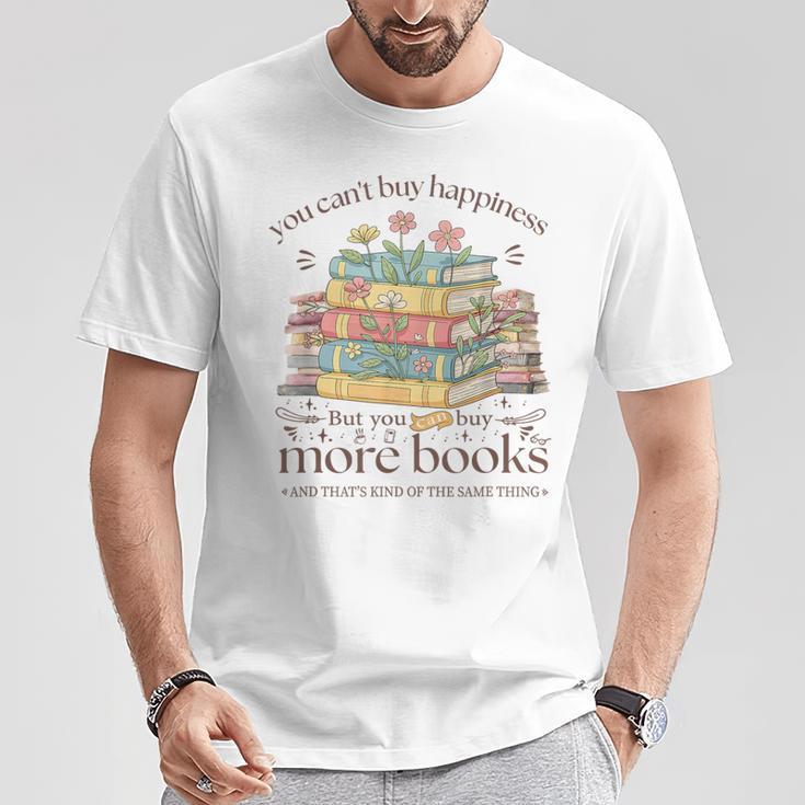 Books Reading Lovers Bookworm You Can Buy More Books T-Shirt Unique Gifts
