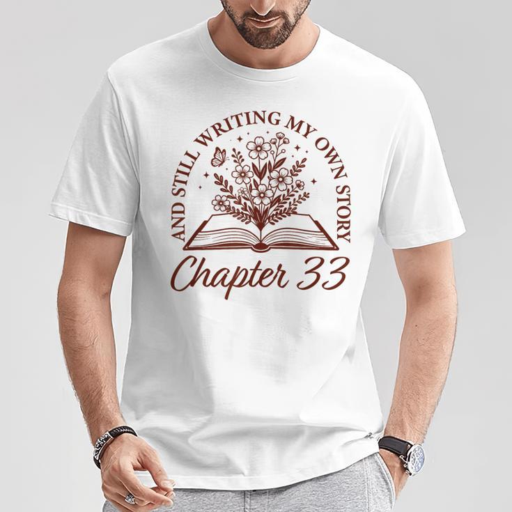 Chapter 33 Book Readers Flower Lovers 33rd Birthday Girls T-Shirt Unique Gifts