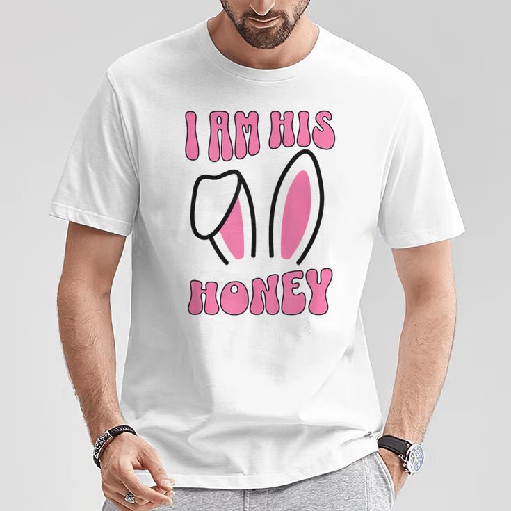 De Pâques Assorti Pour Avec Inscription I Am His Honey T-Shirt Cadeaux drôles