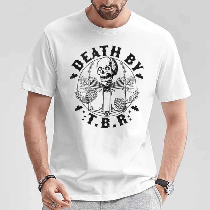 Death By TBR To Be Read Skeleton Reading Book Bookish T-Shirt Unique Gifts