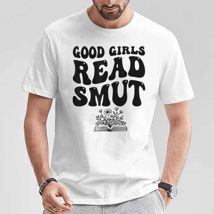 Good Girls Read Smut Book Flower Good Reader Saying T-Shirt Unique Gifts