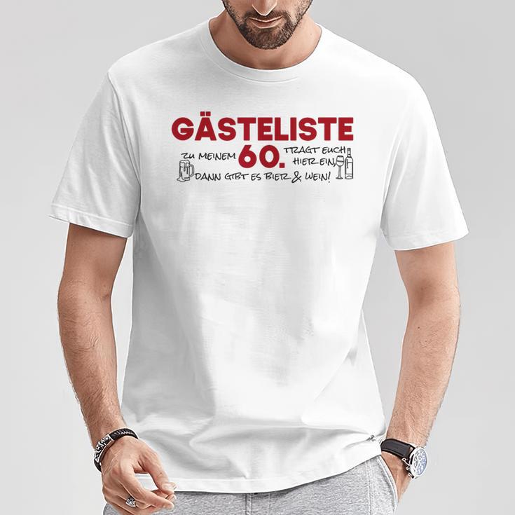 Guest List 60th Guest List Guest Book 60th Birthday Woman Man T-Shirt Unique Gifts