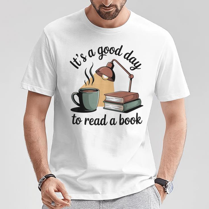 It's A Good Day To Read A Book T-Shirt Unique Gifts