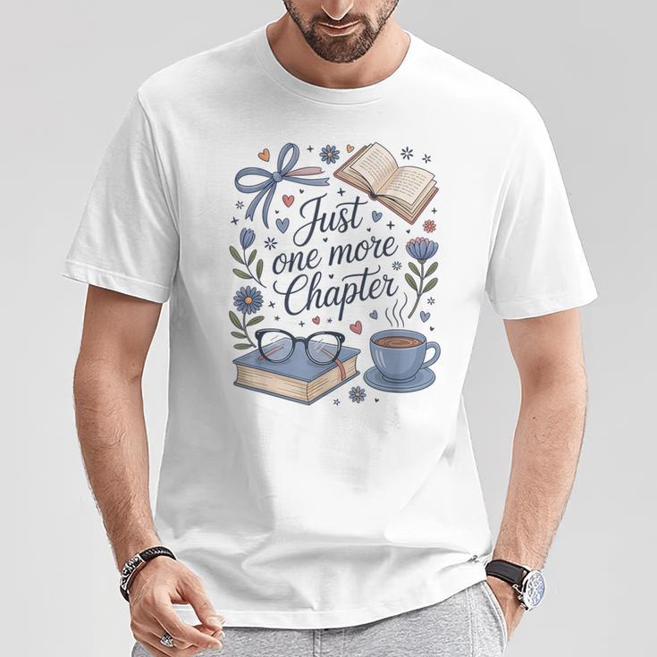 Just One More Chapter Cute Book Lover Reading T-Shirt Unique Gifts Just One More Chapter Cute Book Lover Reading T-Shirt Unique Gifts