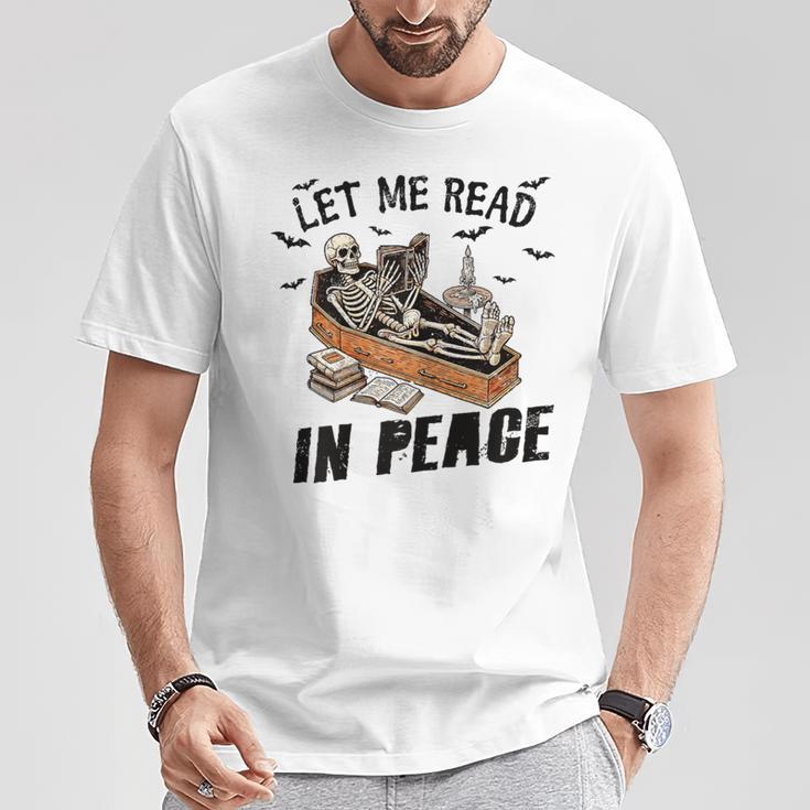 Let Me Read In Peace Halloween Reading Book Lover T-Shirt Unique Gifts