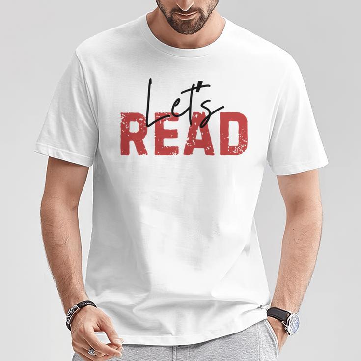 Let's Read National Read A Book Day Reading Month Freedom T-Shirt Unique Gifts