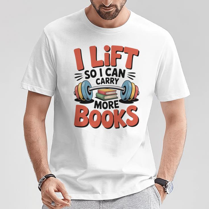 Lift So I Can Carry More Books Reading Lovers Reader Workout Premium Tri-Blend T-Shirt Unique Gifts