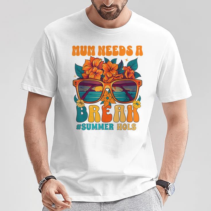 Maman Maman Maman A Besoin Deacancesacances D'été T-Shirt Cadeaux drôles