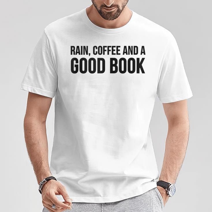 Rain Coffee And A Good Book Reading Lover T-Shirt Unique Gifts