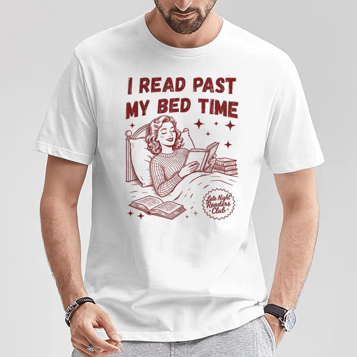 I Read Past My Bed Time Late Night Readers Club Book Lover T-Shirt Unique Gifts I Read Past My Bed Time Late Night Readers Club Book Lover T-Shirt Unique Gifts