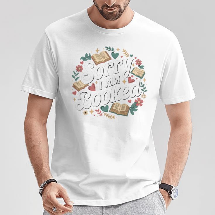 Sorry i Am Booked Reading Read Books Reader Nerd T-Shirt Unique Gifts Sorry i Am Booked Reading Read Books Reader Nerd T-Shirt Unique Gifts