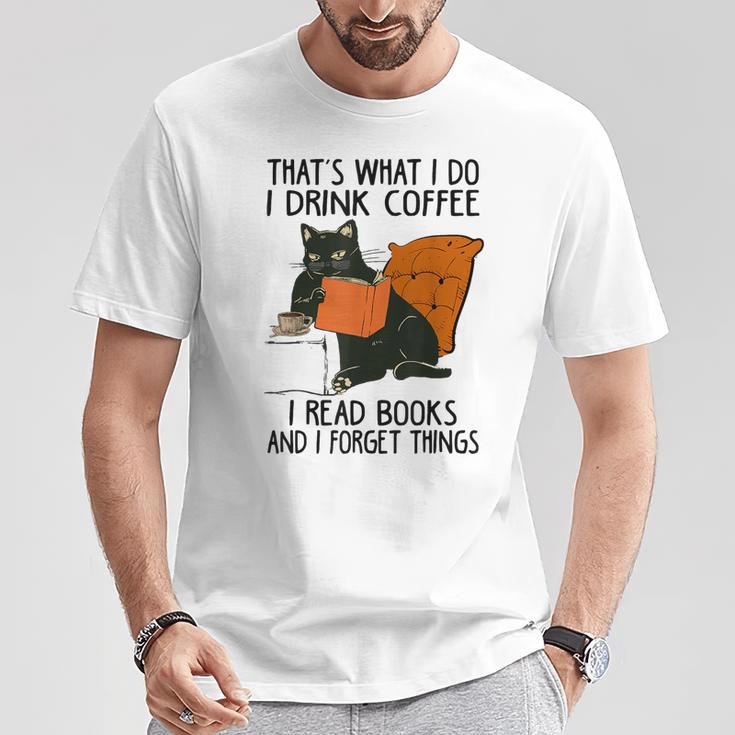 That's What I Do I Read Books I Drink Coffee I Know Things T-Shirt Unique Gifts