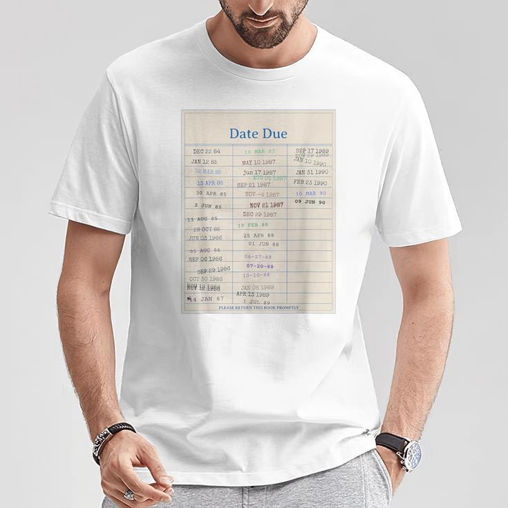 Vintage Library Due Date Card For Book Lovers Librarians T-Shirt Unique Gifts Vintage Library Due Date Card For Book Lovers Librarians T-Shirt Unique Gifts