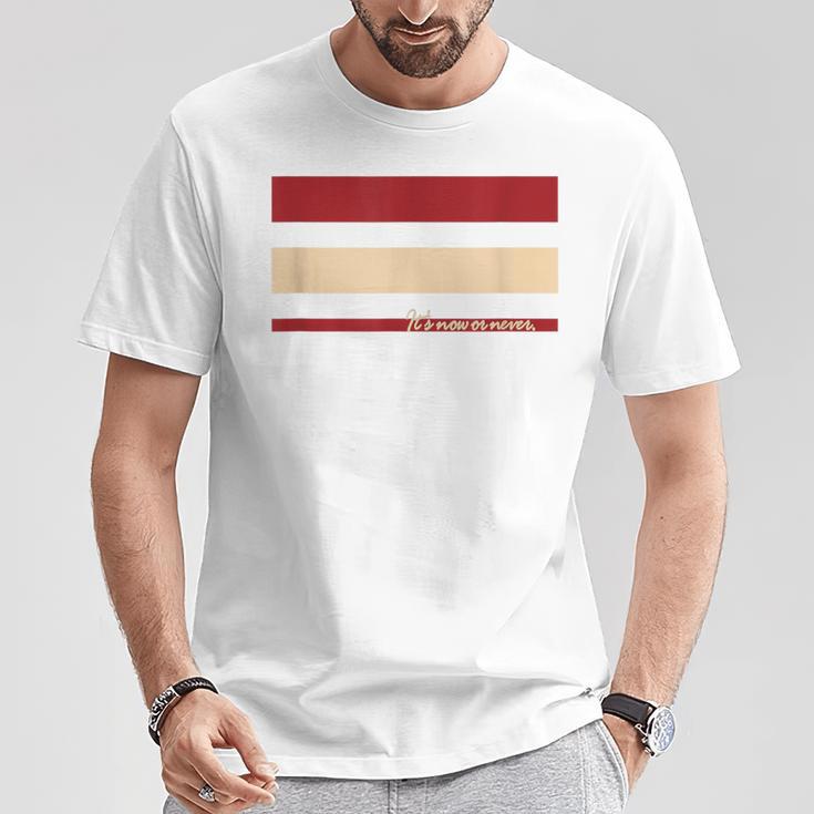 メッセージ付 やるなら今 三本線 Tシャツ 面白い贈り物