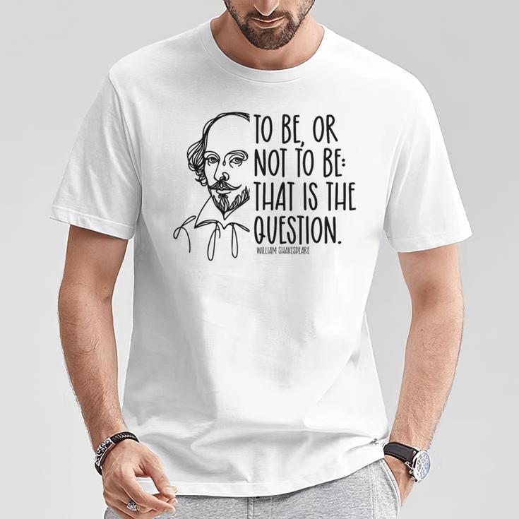 楽しいウィリアム・シェイクスピアの引用、読者への文学愛 Tシャツ 面白い贈り物