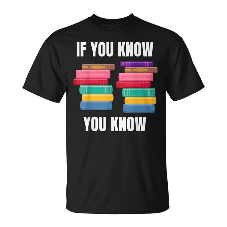 67 Reading Books 6 7 If You Know Six Seven T-Shirt