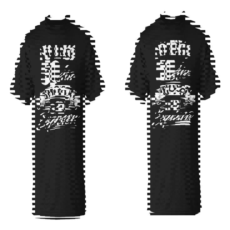 I Am Not 50歳 I Have 18 With 32 Experience 誕生日 Tシャツ