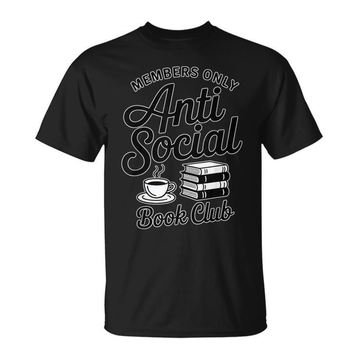 Anti-Social Books Club Members Reading Coffee Lover T-Shirt