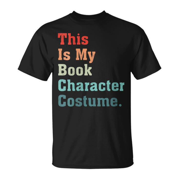 This Is My Book Character Costume For Book Lovers Vintage T-Shirt