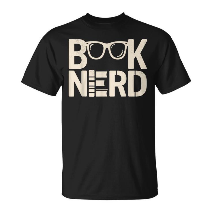 BOOK NERD Bibliophilia Book Reader Literature Bookworm T-Shirt